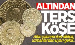 Altında ters köşe! Altın yatırımcıları dikkat, uzmanlardan uyarı geldi...