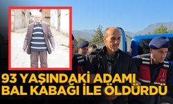 93 yaşındaki yaşlı adamı bal kabağı ile öldürdü