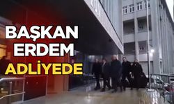 Ozan Varol tarafından tehdit edilen Başkan Erdem Adliye’ye gitti!