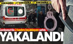 Gazipaşa'da dehşet: 2 kadını bıçaklayan şahıs yakalandı!