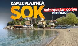 Kapuz Plajı'nda şok: Vatandaşa kapatıldı!