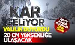 Valilik açıkladı! Kar seviyesi 20 cm'ye ulaşacak