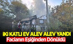 İki katlı ev alev alev yandı, yangın ormana sıçramadan söndürüldü