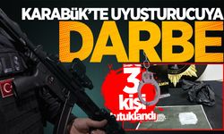 Karabük'te uyuşturucu operasyonlarında 3 kişi tutuklandı