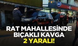 Rat’ta bıçaklı kavga! 2 yaralı