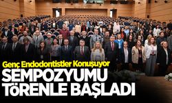 BEUN’da “Genç Endodontistler Konuşuyor” sempozyumu başladı