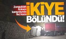 Zonguldak-Ankara karayolunda feci kaza: Tır ikiye bölündü!