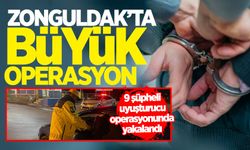 Zonguldak'ta 9 şüpheli uyuşturucu operasyonunda yakalandı