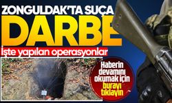 Zonguldak'ta suça darbe: İşte yapılan operasyonlar!