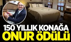 150 yıllık konağa "En Başarılı Restorasyon Uygulama Onur Ödülü" verildi