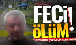 Bartın'da feci ölüm: Yanarak can verdi!