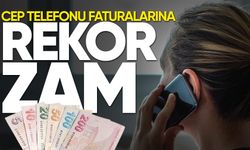 Cep telefonu faturalarına rekor zam!