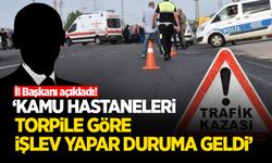 İl Başkanı Yıldız ölümlü trafik kazaları hakkında açıklama yaptı