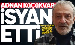 Küçükvar isyan etti: "Zonguldak'ta emekliler tezgaha getirildi!"