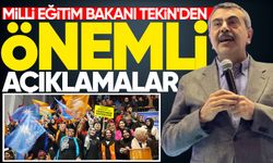 Milli Eğitim Bakanı Tekin'den önemli açıklamalar