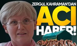 Zergül Kahraman hayatını kaybetti