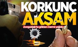 Zonguldak'ta korkunç akşam: Gökten mermi yağdı!