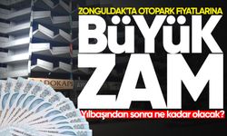 Zonguldak'ta otopark fiyatlarına büyük zam! Yılbaşından sonra ne kadar olacak?