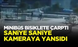 Minibüsün bisiklete çarptığı anlar  kamerada