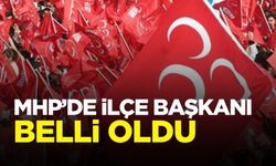 MHP’de ilçe başkanı belli oldu