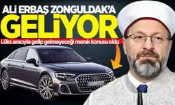 Diyanet İşleri Başkanı Prof. Dr. Ali Erbaş Zonguldak’a geliyor