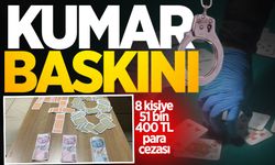 Kumar baskınında 51 bin lira ceza kesildi!