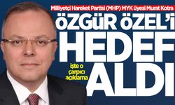 Murat Kotra, Özgür Özel'i hedef aldı