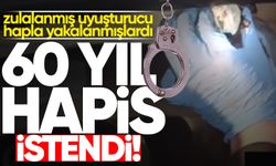 Otomobile zulalanmış uyuşturucu hapla yakalanmışlardı: 60 yıla kadar hapis cezası istendi