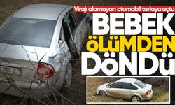 Virajı alamayan otomobil tarlaya uçtu: 1'i bebek 3 yaralı