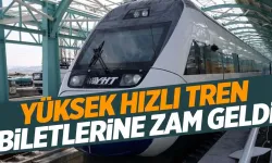 Yüksek Hızlı Tren biletlerine zam geldi!