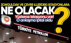 Yüzlerce istasyonu var! O anlaşma iptal oldu: Zonguldak ve çevre illerdeki istasyonlara ne olacak?