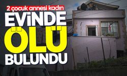 Zonguldak'ta korkunç olay: İki çocuk annesi kadın evinde ölü bulundu!