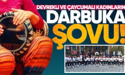 Devrekli ve Çaycumalı kadınların darbuka şovu