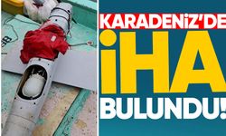Karadeniz'de İHA bulundu