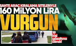 Sahte araç kiralama siteleriyle 160 milyon TL vurgun yapan çeteye operasyon