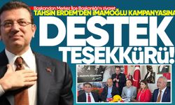 Tahsin Erdem'den İmamoğlu kampanyasına destek teşekkürü