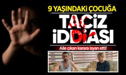 Zonguldak'ta 9 yaşındaki çocuğa taciz iddiası: Aile çıkan karara isyan etti!