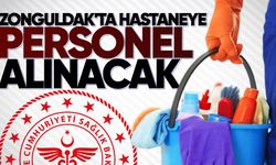Zonguldak'ta hastaneye personel alınacak