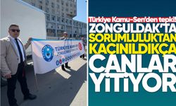 Zonguldak’ta sorumluluktan kaçınıldıkça canlar yitiyor!