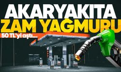Akaryakıta zam yağmuru: Zonguldak'ta motorin 50 TL'yi aştı!