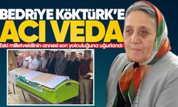 Bedriye Köktürk son yolculuğuna uğurlandı