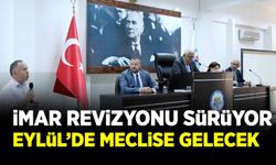 İmar Revizyonu Sürüyor! Eylül'de meclise gelecek