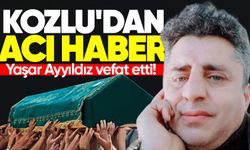 Kozlu'dan acı haber: Yaşar Ayyıldız vefat etti!