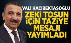 Vali Hacıbektaşoğlu'ndan taziye mesajı