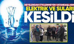 Heyelendan etkilenmeyen vatandaşların elektrik ve suları kesildi