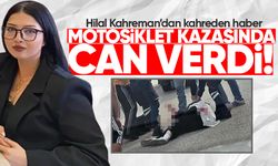 Hilal Kahreman feci kazada can verdi!