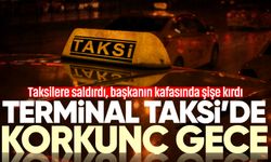 Terminal Taksi'de büyük kavga: Taksiyi izinsiz alıp kadın yolcuyu rahatsız etti!