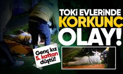 TOKİ evlerinde korkunç olay: Genç kız 5. kattan düştü!