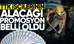 TTK işçilerinin promosyon ihalesi belli oldu: İşte promosyon miktarı!