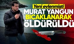 Gece yarısı kan aktı: Bıçaklı kavgada Murat Yangun hayatını kaybetti!